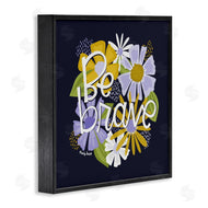 Mandy Ford Art + Illustration | Be Brave over Florals