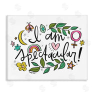 Mandy Ford Art + Illustration | Motivational I Am Spectacular