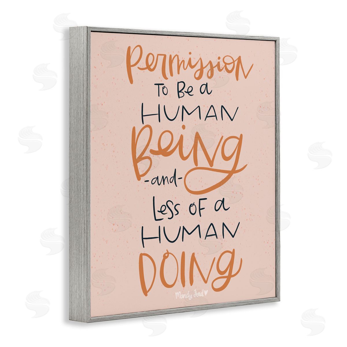 Permission To Be Human Grey Frame Print Wall Art, Home Decor by Mandy Ford Art + Illustration