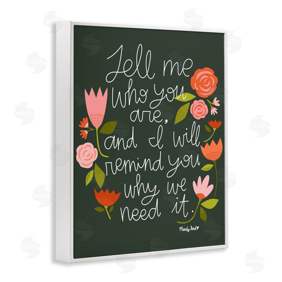 Inspiring Quote with Florals White Frame Print Wall Art, Home Decor by Mandy Ford Art + Illustration