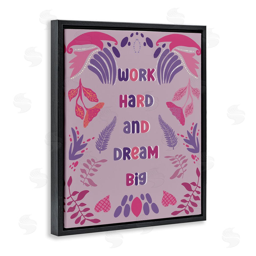 Julia Frost | Work Hard Dream Big
