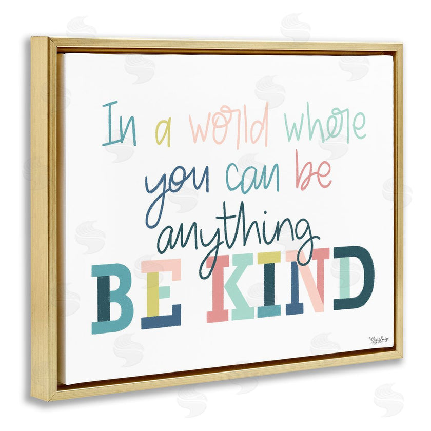 Gigi Louise | Be Kind In A World