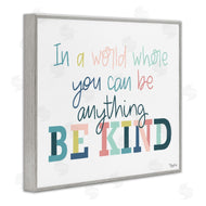 Gigi Louise | Be Kind In A World
