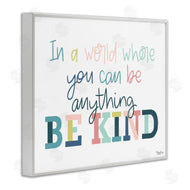 Gigi Louise | Be Kind In A World