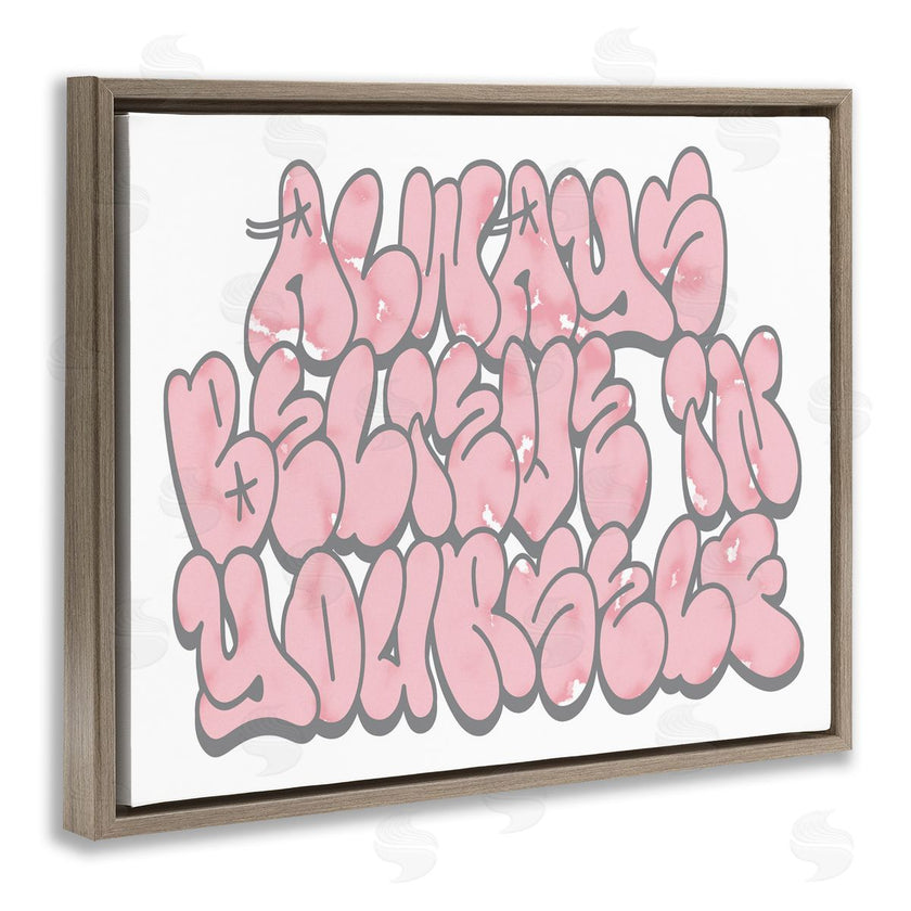 Marcus Prime | Believe in Yourself Graffiti
