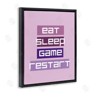 Yass Naffas Designs | Eat Sleep Game Restart