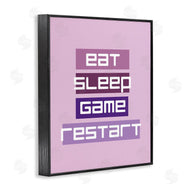 Yass Naffas Designs | Eat Sleep Game Restart