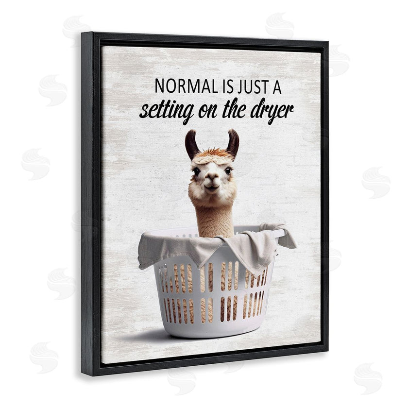 Lettered and Lined | Funny Normal Dryer Quote