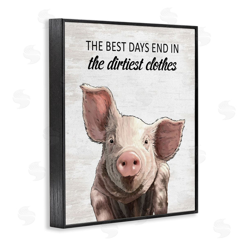Lettered and Lined | Best Days & Dirtiest Clothes Pig