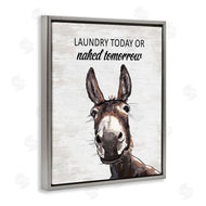 Lettered and Lined | Laundry Today Naked Tomorrow Donkey