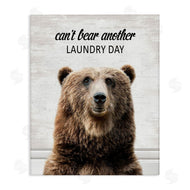 Lettered and Lined | Can't Bear Another Laundry Day