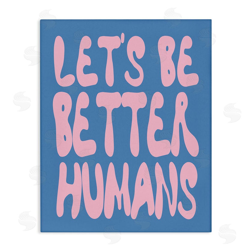 House of Lulu | Let's Be Better Humans