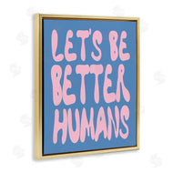 House of Lulu | Let's Be Better Humans
