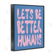 House of Lulu | Let's Be Better Humans