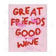 House of Lulu | Great Friends Good Wine