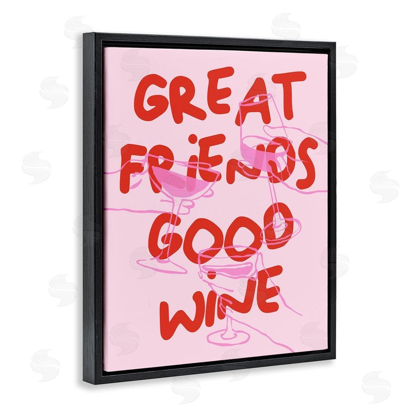 House of Lulu | Great Friends Good Wine