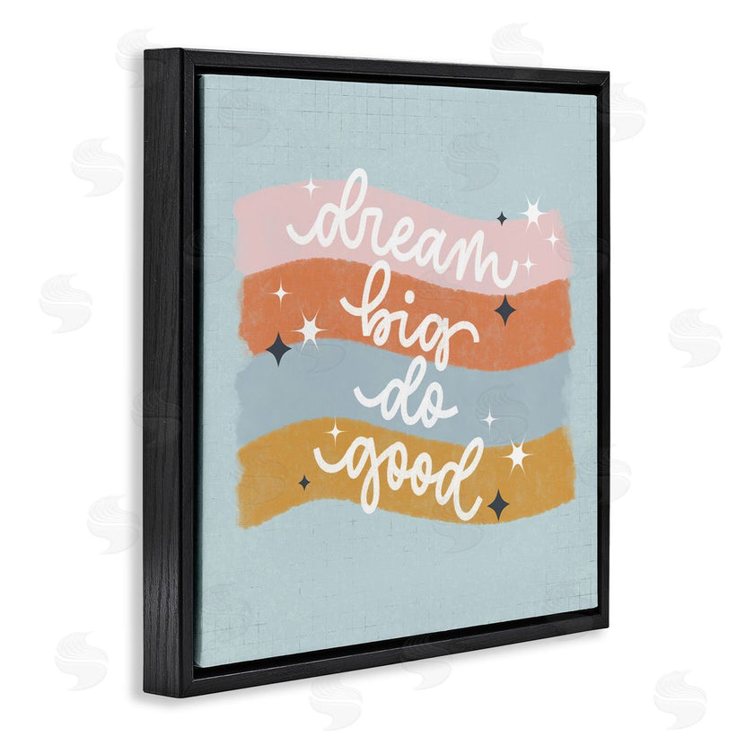 Sarah Hickman | Dream Big Do Good