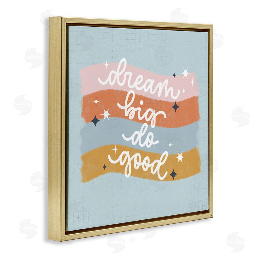 Sarah Hickman | Dream Big Do Good