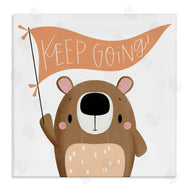 Sarah Hickman | Motivational Bear Keep Going