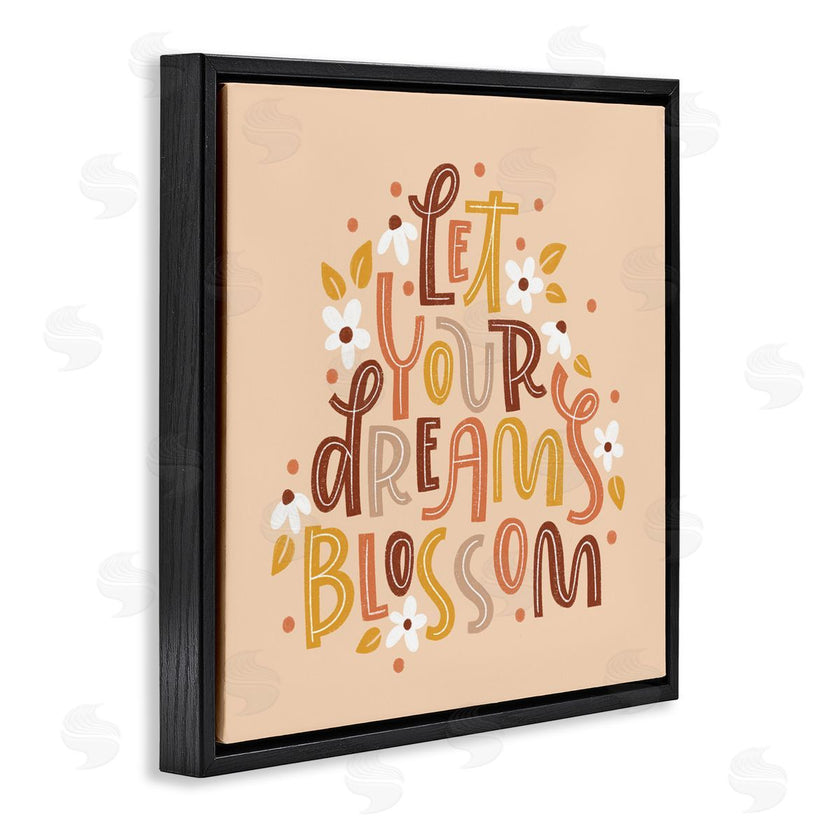 Sarah Hickman | Earthy Let Your Dreams Blossom