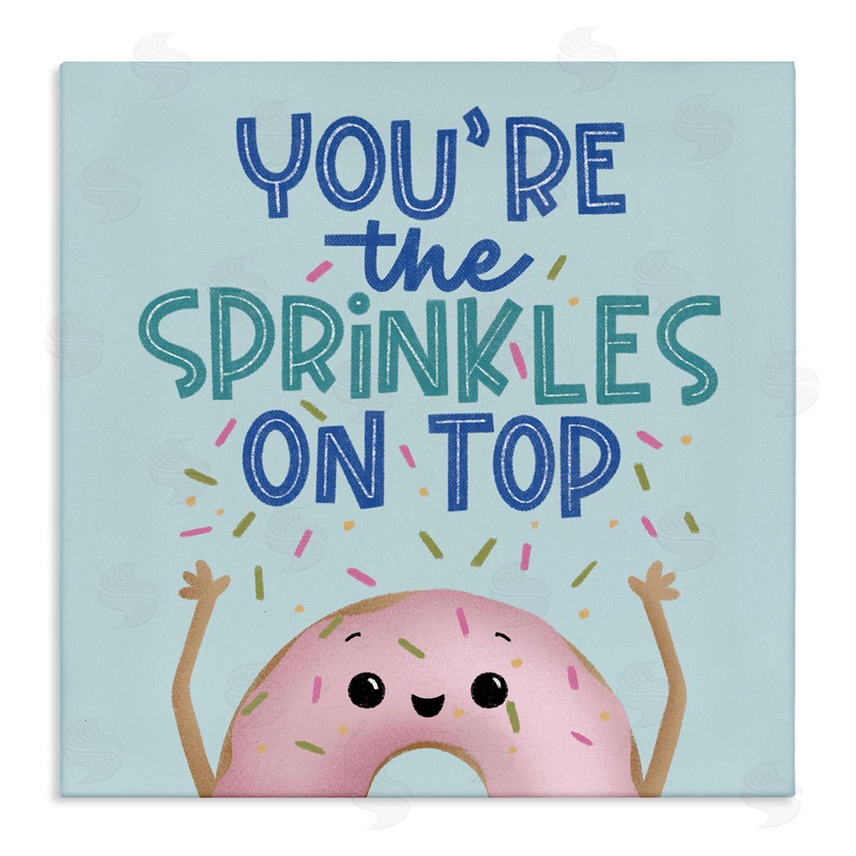 You're The Sprinkles On Top Canvas Wall Art, Home Decor by Sarah Hickman