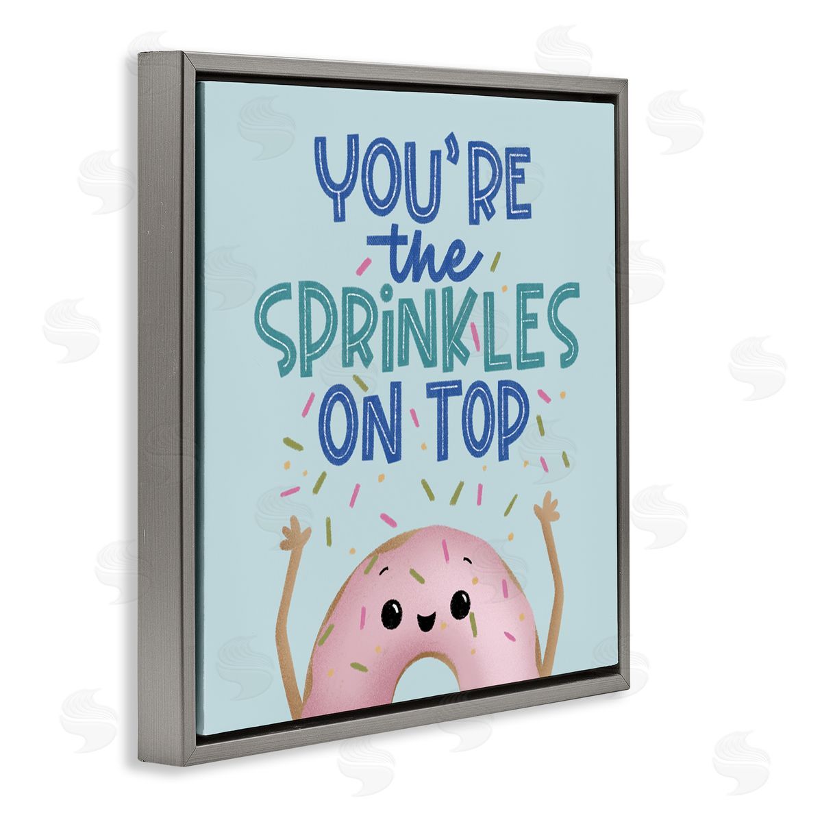 You're The Sprinkles On Top Grey Floating Frame Canvas Wall Art, Home Decor by Sarah Hickman