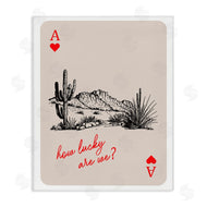 Lettered and Lined | Playing Card with Lucky Phrase