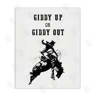 Lettered and Lined | Giddy Up or Out Cowboy