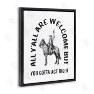 Lettered and Lined | Western Gotta Act Right