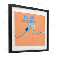 Ashley Singleton | I'll Be Catching Waves Retro