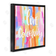 Ashley Singleton | Live Colorfully Phrase