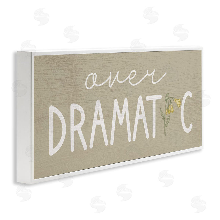 Lil' Rue | Over Dramatic with Floral