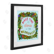 Glad You're Here Co. | Make Time To Dance Wildflowers