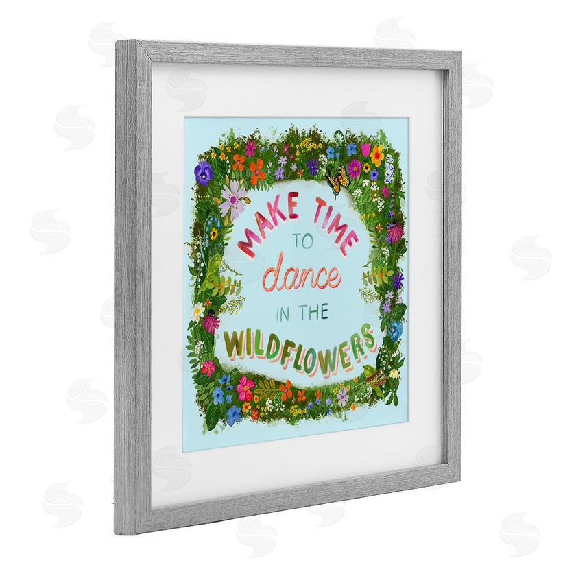 Glad You're Here Co. | Make Time To Dance Wildflowers