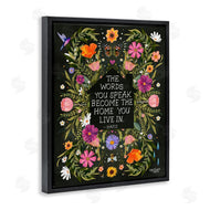 Glad You're Here Co. | Words You Speak Floral Quote