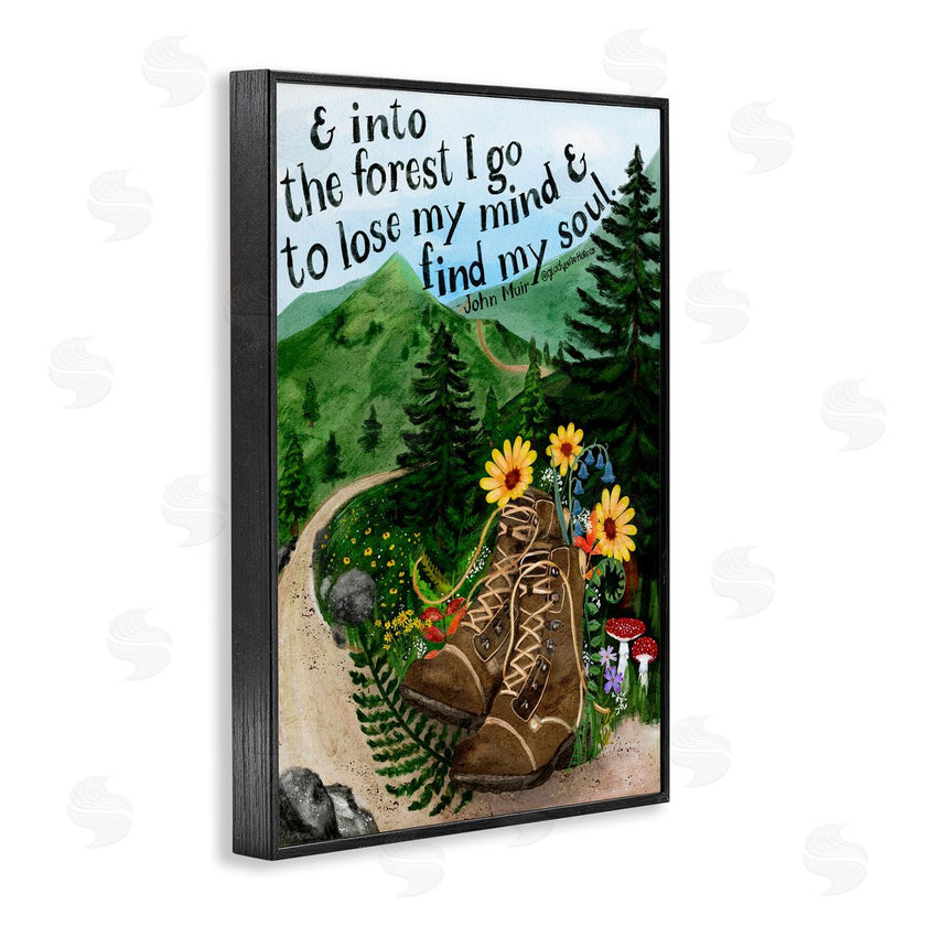 Glad You're Here Co. | Into The Forest I Go Quote