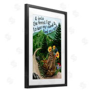 Glad You're Here Co. | Into The Forest I Go Quote