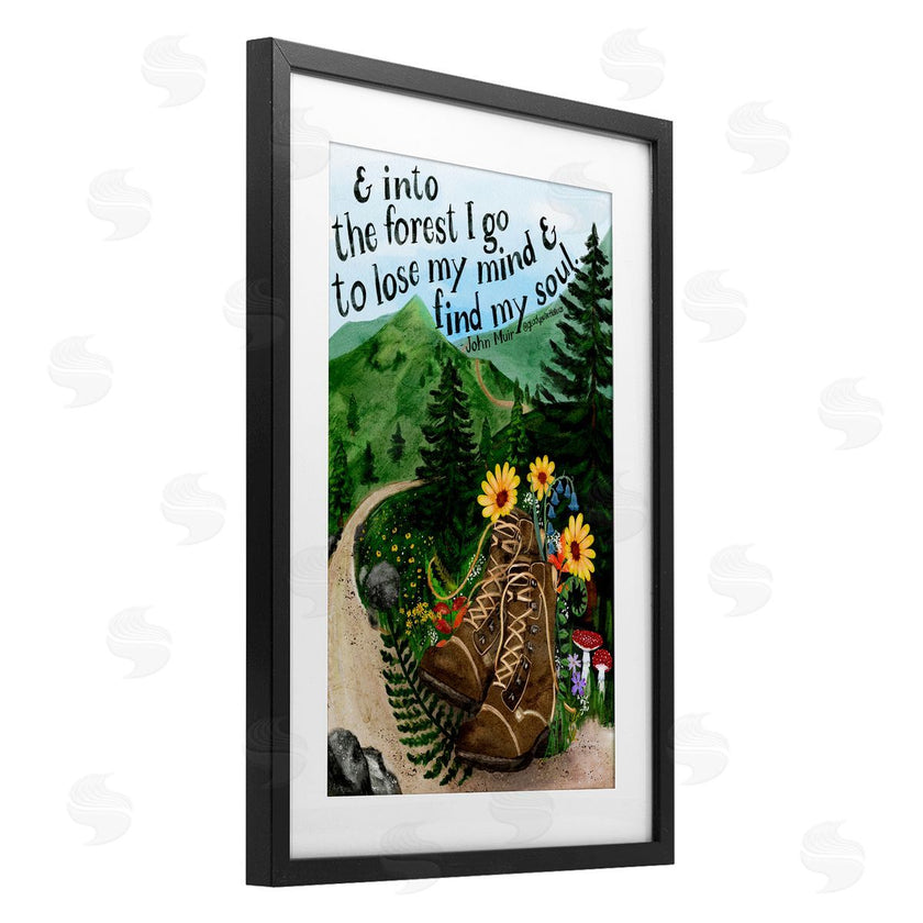 Glad You're Here Co. | Into The Forest I Go Quote