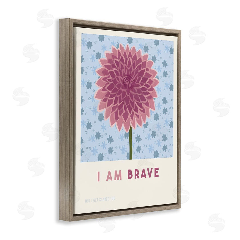 Courtney Haley | Dahlia I Am Brave Affirmation