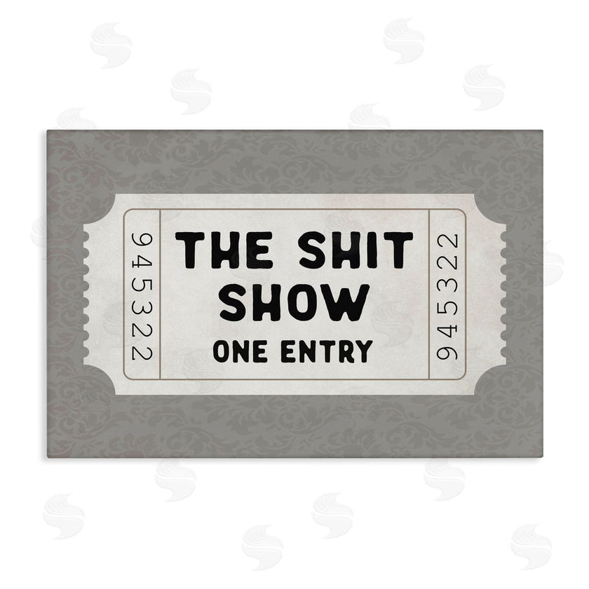 Lettered and Lined | Sh*t Show Entry Ticket