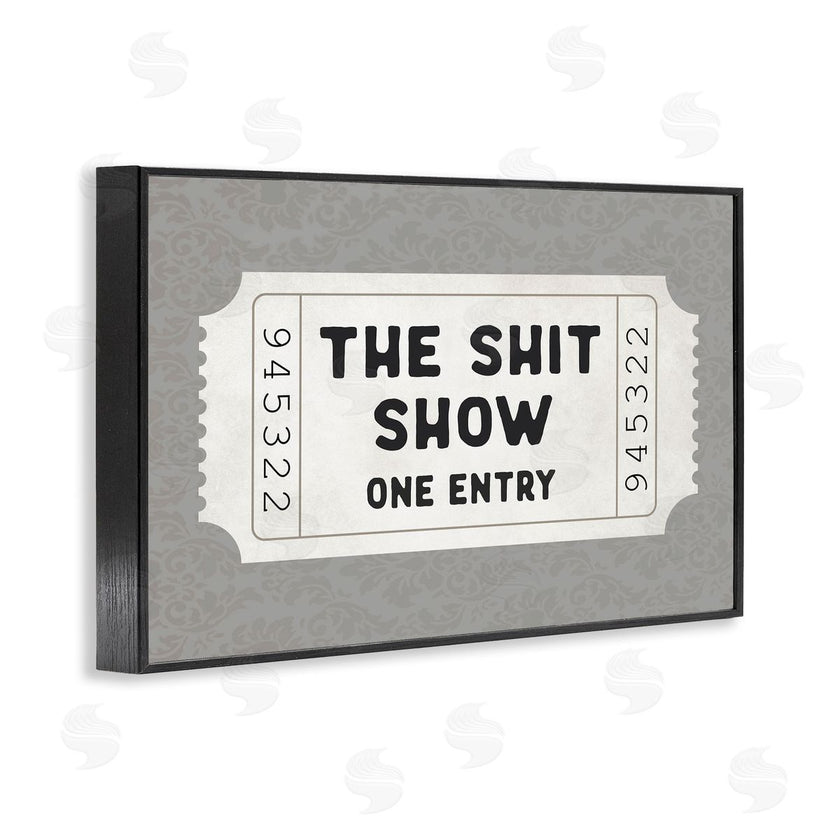 Lettered and Lined | Sh*t Show Entry Ticket