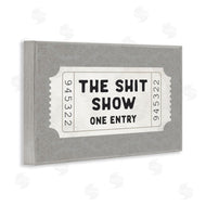 Lettered and Lined | Sh*t Show Entry Ticket