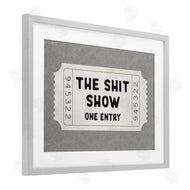 Lettered and Lined | Sh*t Show Entry Ticket