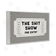 Lettered and Lined | Sh*t Show Entry Ticket