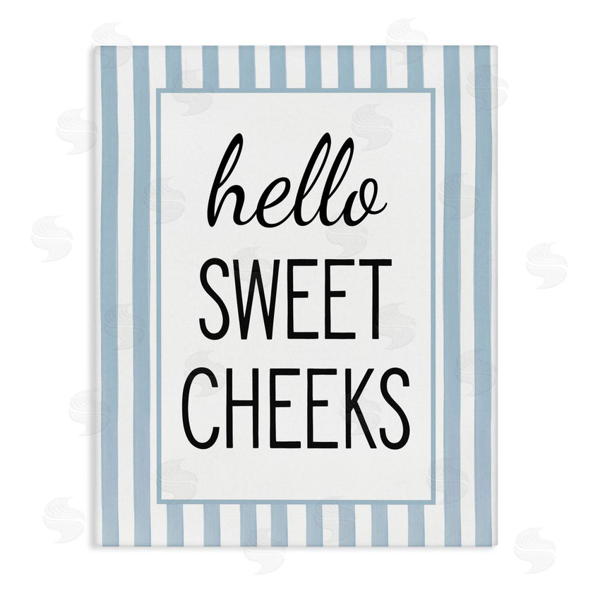 Lettered and Lined | Hello Sweet Cheeks on Stripes