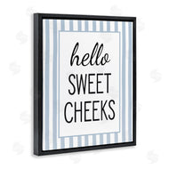 Lettered and Lined | Hello Sweet Cheeks on Stripes