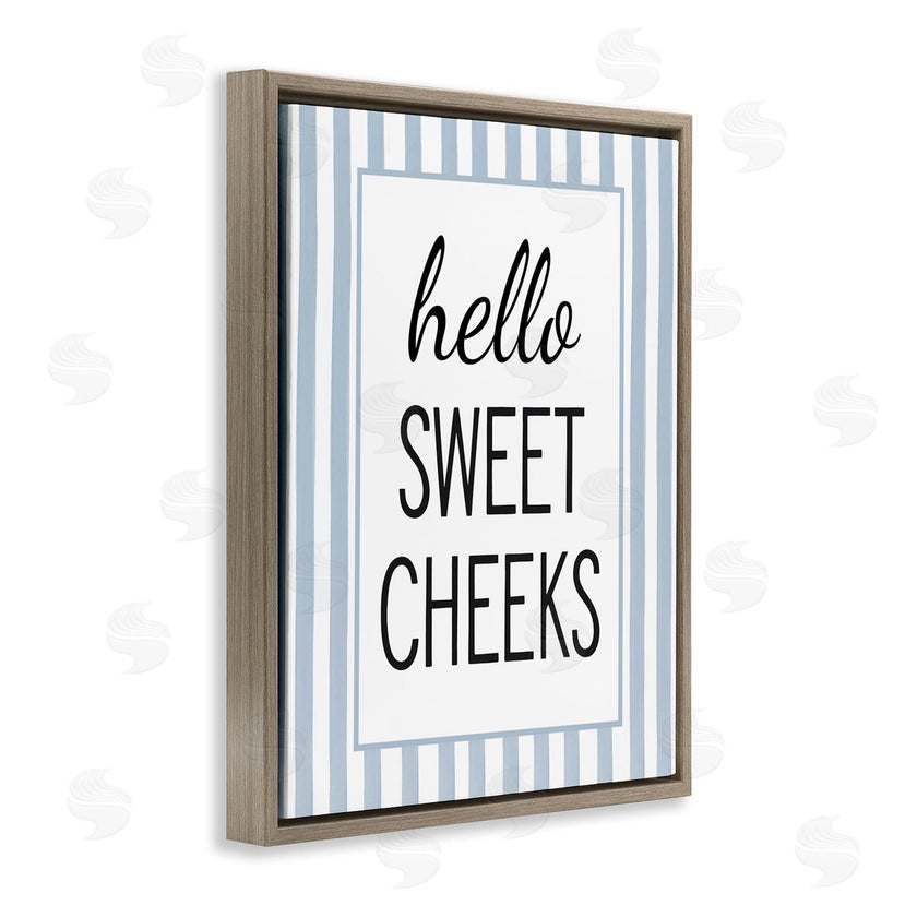 Lettered and Lined | Hello Sweet Cheeks on Stripes