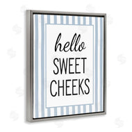 Lettered and Lined | Hello Sweet Cheeks on Stripes