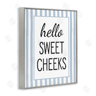 Lettered and Lined | Hello Sweet Cheeks on Stripes