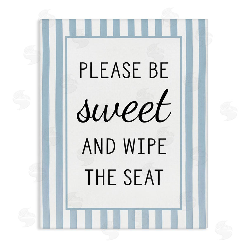 Lettered and Lined | Be Sweet & Wipe Seat